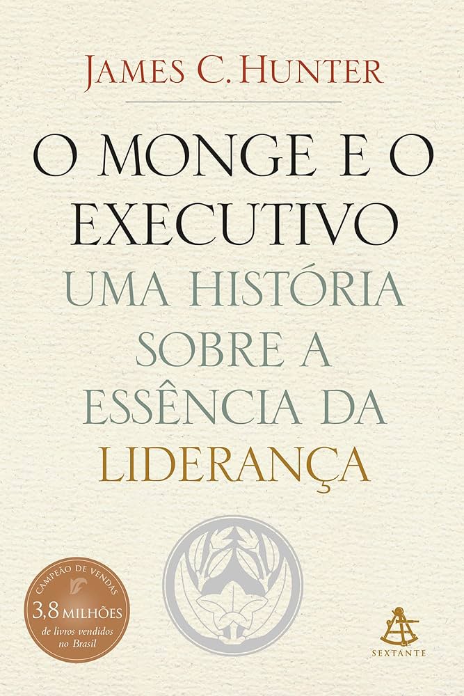 O Monge e o Executivo – James C. Hunter